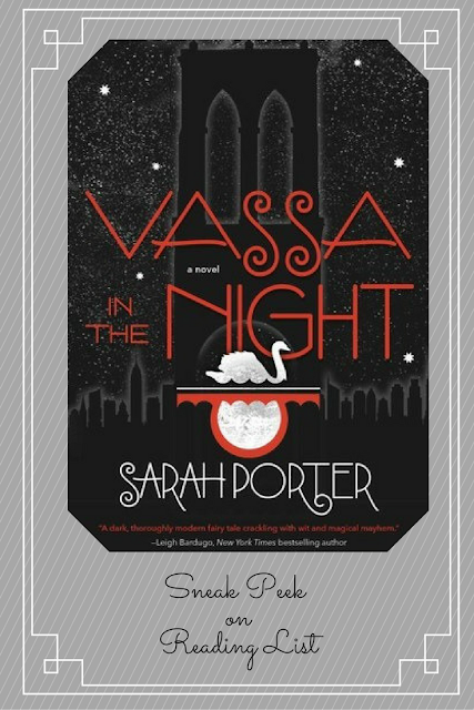 Vassa in the Night by Sarah Porter a Sneak Peek on Reading List