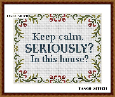 Keep calm funny Home Sweet Home cross stitch hand embroidery pattern - Tango Stitch