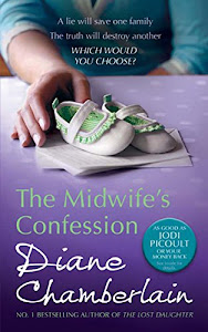 The Midwife's Confession: The emotional and gripping family drama for fans of Jodi Picoult (English Edition)