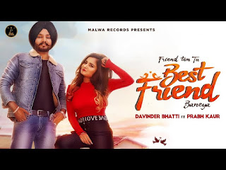 Best Friend Lyrics - Davinder Bhatti | HappyLyrics