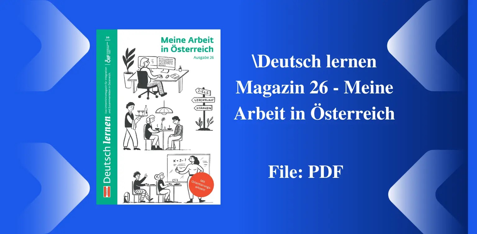 Free German Books: Deutsch lernen Magazin 26 - Meine Arbeit in Österreich (PDF)