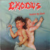 Exodus ‎– Bonded By Blood