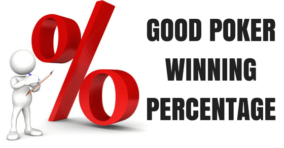 What is a Good Poker Winning Percentage?