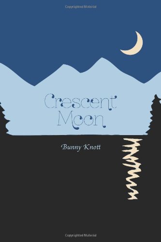 Crescent Moon by Bunny Knott