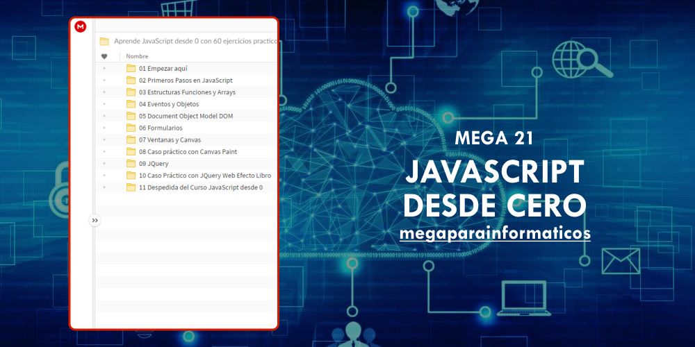 Mega 21: JavaScript desde Cero