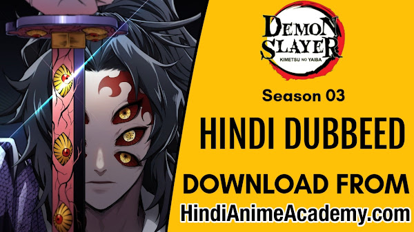 Demon Slayer: Kimetsu no Yaiba Swordsmith Village Arc Season 3 in Hindi Dubbed (1/12)