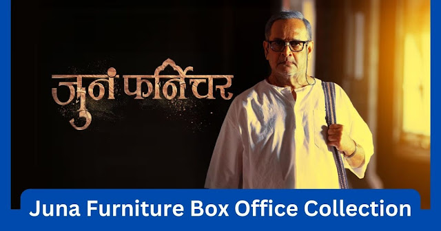 Juna Furniture Movie Box Office Collection