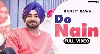 Do Nain Lyrics - Ranjit Bawa