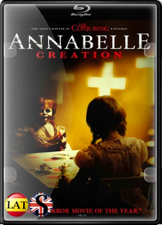Annabelle 2: La Creación (2017) FULL HD 1080P LATINO/INGLES
