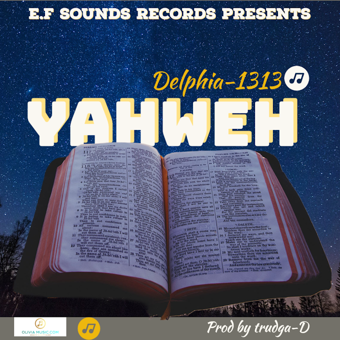 "Yahweh" by Delphia 1313 || Prod by trudga-D