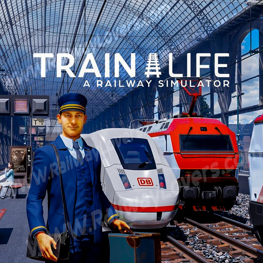 اللعبة المنتظر نزولها الي السوق الخاصة بمحاكاة قيادة القطارات (Train Life - A Railway Simulator )