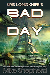 Kris Longknife's Bad Day: A Short Story (English Edition)