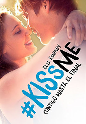 #KISSME 4. Contigo hasta el final Elle Kennedy (Alfaguara - 27 Abril 2017) PORTADA LIBRO