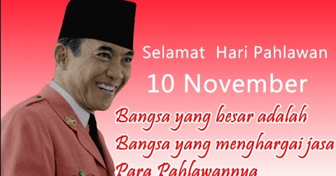 Kata Kata Ucapan Selamat Hari Pahlawan 10 November  Terbaru
