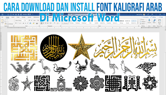 Cara Download dan Install Font Kaligrafi Arab di Microsoft Word