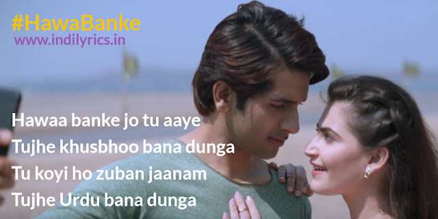 Hawa Banke | Yeh Saali Aashiqui | Armaan Malik | Pics | Song Quotes | Lyrics | Images