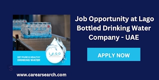 Job Opportunity at Lago Bottled Drinking Water Company - UAE