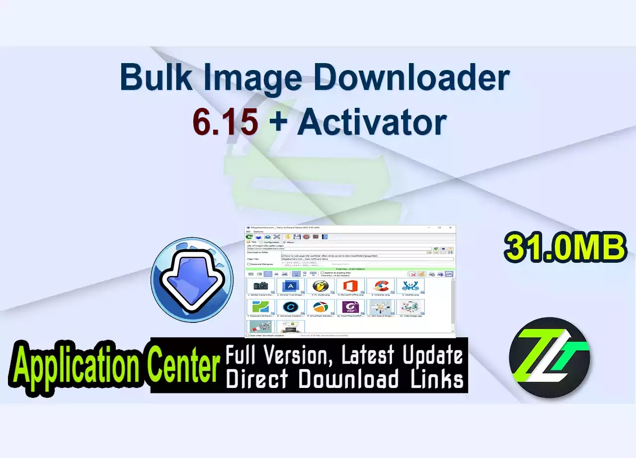 Bulk Image Downloader 6.15 + Activator