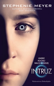 ,,Intruz'' Stephenie Meyer