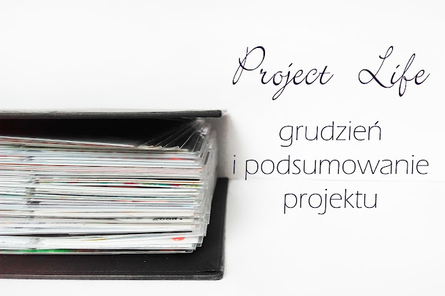 Project life w grudniu + małe podsumowanie