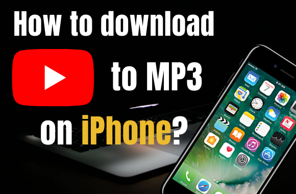 How to download YouTube Videos to MP3 files on iPhone?