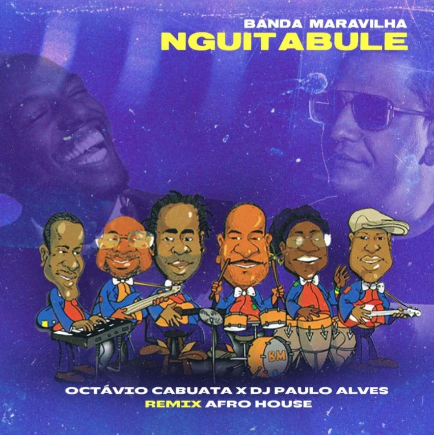 Banda Maravilha - Nguitabule (Octávio Cabuata x Dj Paulo Alves Remix)