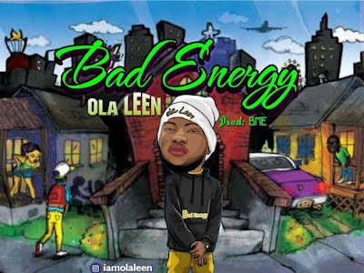 [Music] Ola Leen - Bad Energy 
