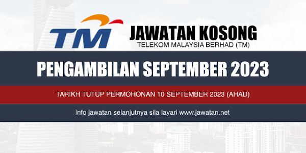 Jawatan Kosong Telekom Malaysia (TM) 2023