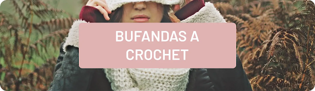 Bufandas a Crochet
