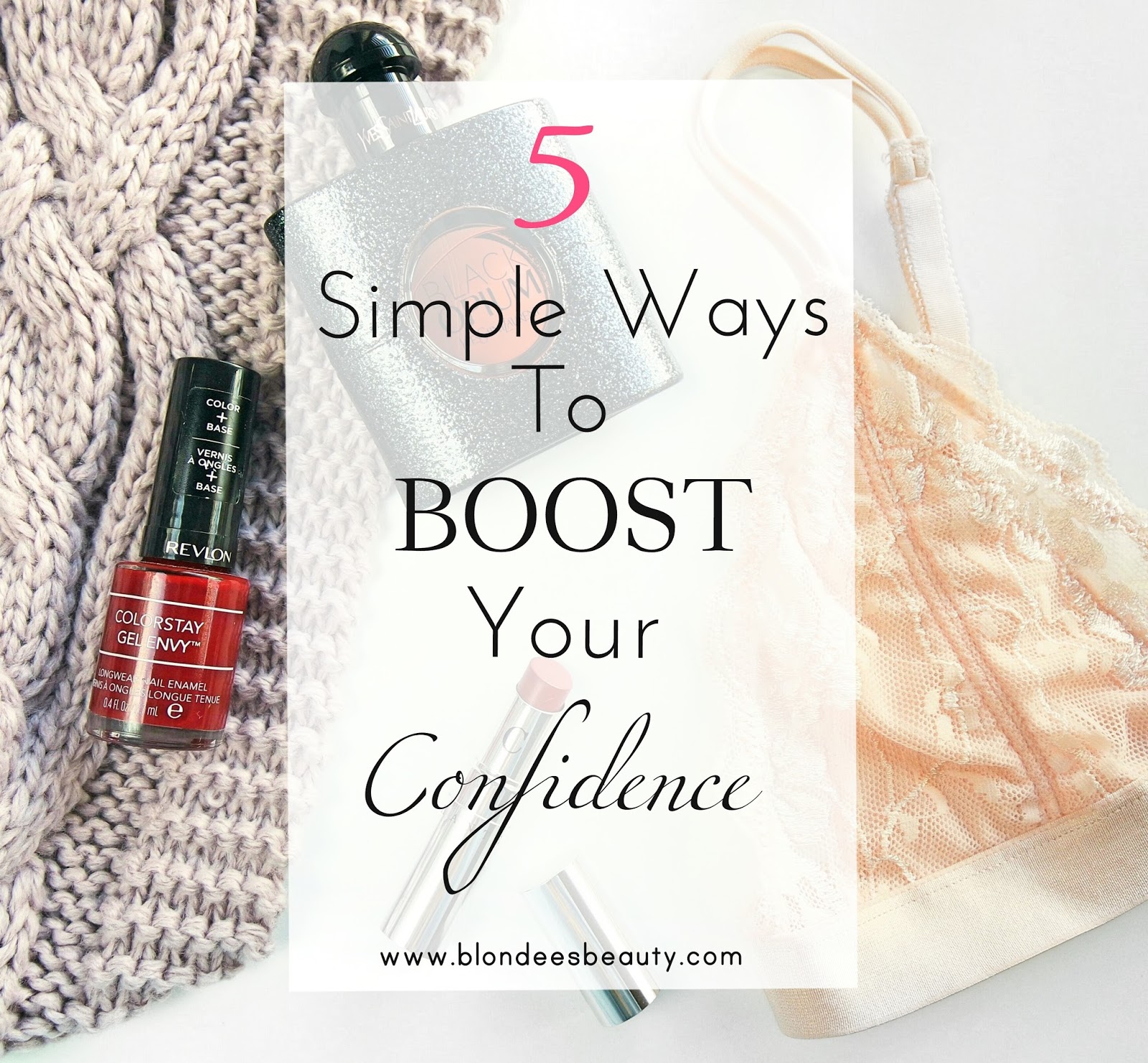 5 Simple Ways To Boost Your Confidence Diane Elizabeth