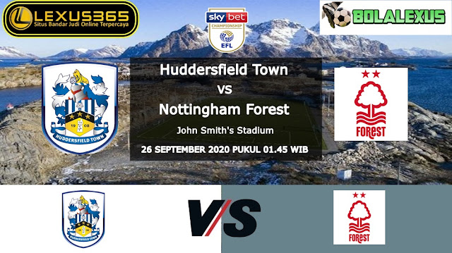 Prediksi Skor Huddersfield Town vs Nottingham Forest 26 September 2020