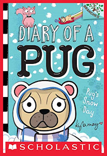 Diary of a Pug: Pug’s Snow Day