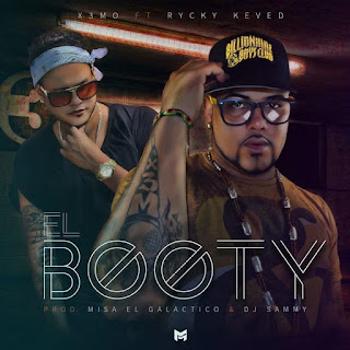  EL BOOTY - X3MO Ft. Rycky Keved Ver en Youtube