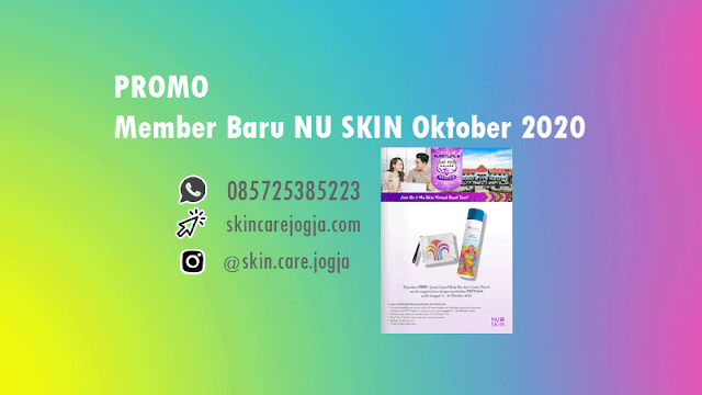 Promo Member Baru Nu Skin Oktober 2020