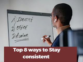 How to stay consistent with goals