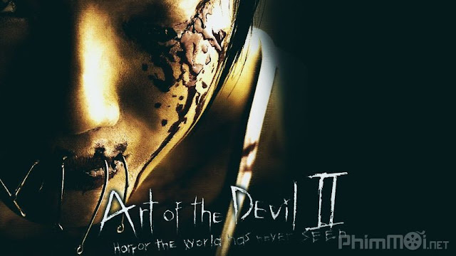 Chơi Ngải 2 - Art of the Devil 2 (2005) 1