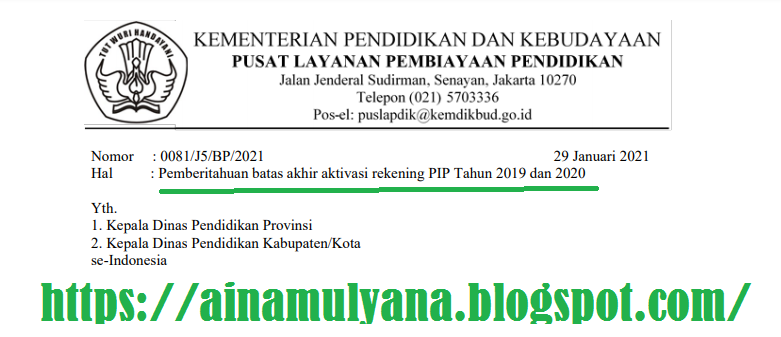Surat Edaran Pemberitahuan Batas Akhir Aktivasi Rekening PIP Tahun 2019 dan 2020 Surat Edaran Pemberitahuan Batas Akhir Aktivasi Rekening PIP Tahun 2019 dan 2020