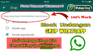 Cara Agar Whatsapp Tidak Bisa Dimasukkan Grup Oleh Orang Tak Dikenal