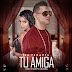 ESTRENO: La Terapia – Tu Amiga (Prod. By Ghetto & San2bal)