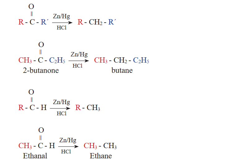 Aldehydes and ketones are reduced to alkanes via Clemmensen reduction method. In this method, solution of zinc and mercury in hydrochloric acid is used as catalyst.