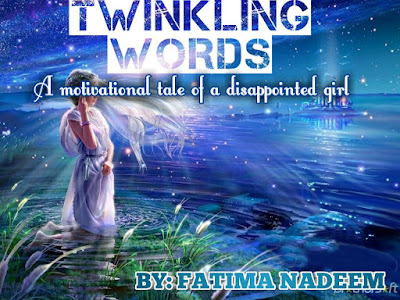 The Twinkling Words by Fatima Nadeem