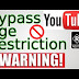 how to watch age restricted youtube videos 