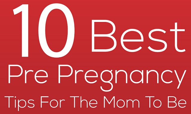 Image: 10 Best Pre Pregnancy Tips For The Mom To Be #infographic