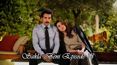 episode 18 sakla beni