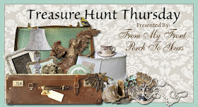 Weekly Blog Party-Treasure Hunt Thursday- From My Front Porch To Yours