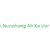Kan Lai Nunphung Ah Ka Uar Bik Mi