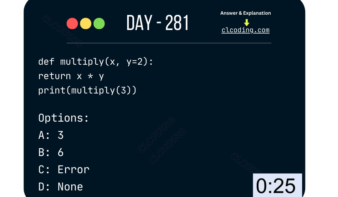 Python Coding challenge - Day 281| What is the output of the following ...