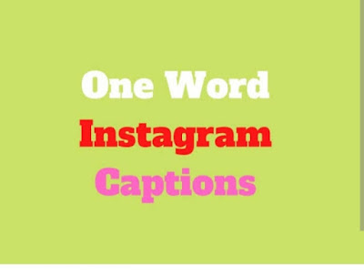 One word Instagram Captions, instagram captions for girls Instagram Captions Hindi Instagram Captions for boys Cute Instagram captions Instagram capti