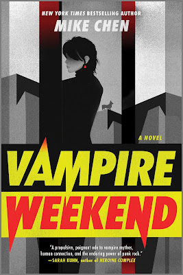 book cover of fantasy novel Vampire Weekend by Mike Chen