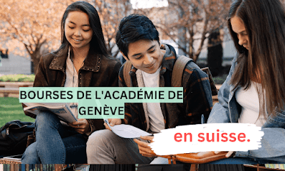 Bourses d'etudes Académie de Genève 2023
